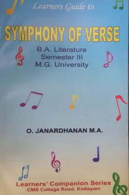 Learners' Guide to Symphony of verse | MG 3 rd. Sem BA Literature