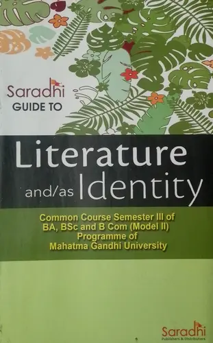 GUIDE TO LITERATURE and as IDENTITY BA Bsc and B.com SEMESTER 3 MODEL 2 MG UNIVERSITY