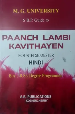 GUIDE TO PAANCH LAMBI KAVITHAYEN MG UNIVERSITY BA Bsc FOURTH SEMESTER