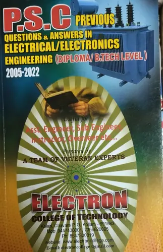 PSC PREVIOUS QUESTIONS AND ANSWERS /ELECTRICAL AND ELECTRONICS/DIPLOMA/B.TECH LEVEL