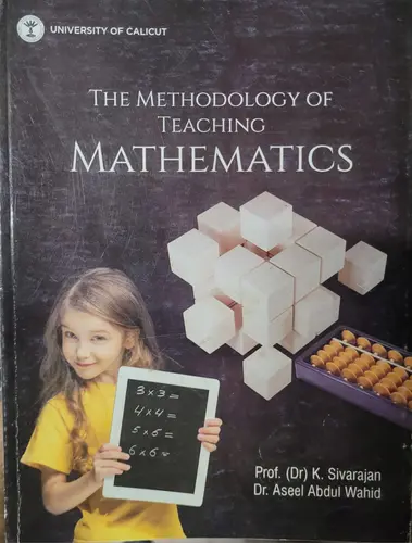 THE METHODOLOGY OF TEACHING MATHEMATICS for B.Ed UNIVERSITY OF CALICUT