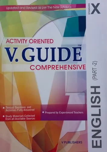 V.GUIDE ENGLISH Part 2 Class 10 Activity Oriented 