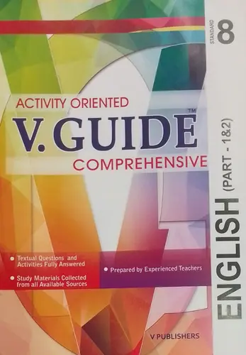 V.GUIDE ENGLISH Part 1&2 Class 8 Activity Oriented 