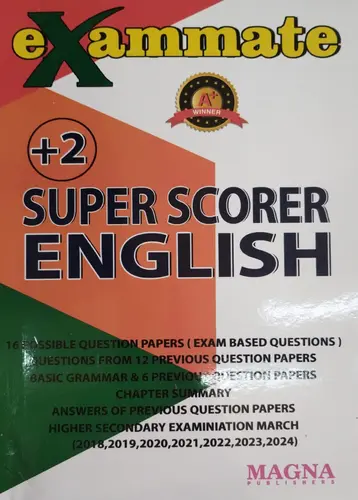 PLUS TWO ENGLISH SUPER SCORER EXAM MATE