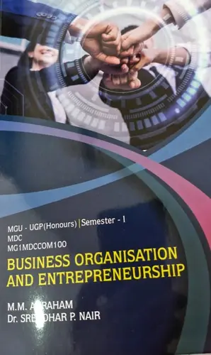 BUSINESS ORGANISATION AND ENTREPRENEURSHIP MG UNIVERSITY 