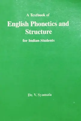 ENGLISH PHONETICS AND STRUCTURE