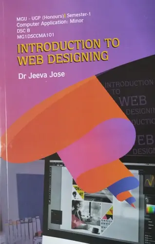 INTRODUCTION TO WEB DESIGNING  BY JEEVA JOSE  M G UNIVERSITY B.Com {HONOURS} SEMESTER 1