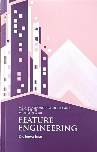 Feature Engineering BCA Semester 3 | (Honours) Text Book For MG University