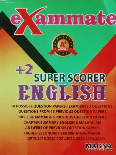 EXAM MATE PLUS TWO ENGLISH SUPER SCORER MAGNA PUBLICATIONS