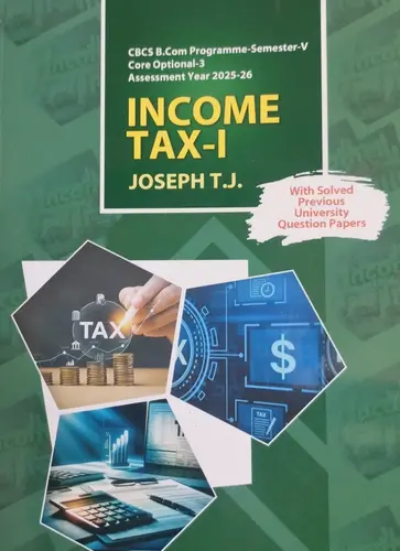 MG UNIVERSITY B.com SEMESTER 5  INCOME TAX -1  2025-26 ASSESSMENT YEAR