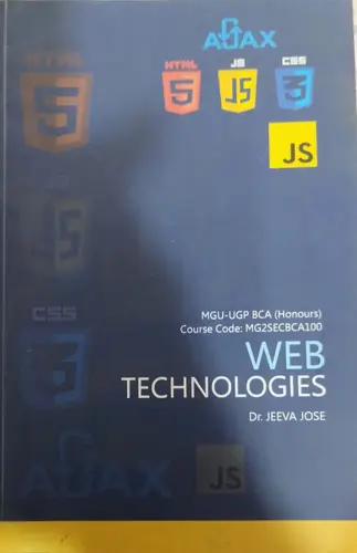 WEB TECHNOLOGIES  | MGU UGP BCA |HONOURS| JEEVA JOSE