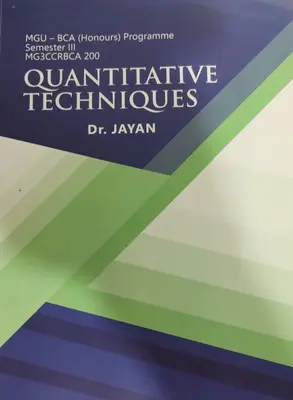 QUANTITATIVE TECHNIQUES | MG UNIVERSITY  BCA SEMESTER 3