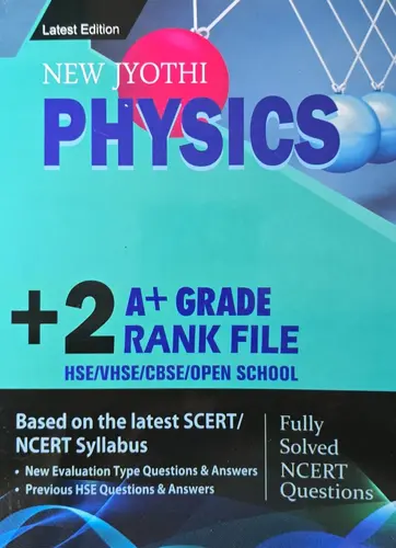 NEW JYOTHY PLUS TWO PHYSICS A + GRADE RANK FILE 2025-26
