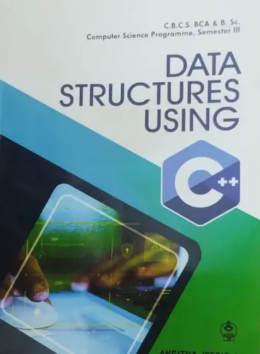 DATA STRUCTURES USING C++| C.B.C.S.BCA & Bsc SEM.3 |COMPUTER SCIENCE -MG UNIVERSITY
