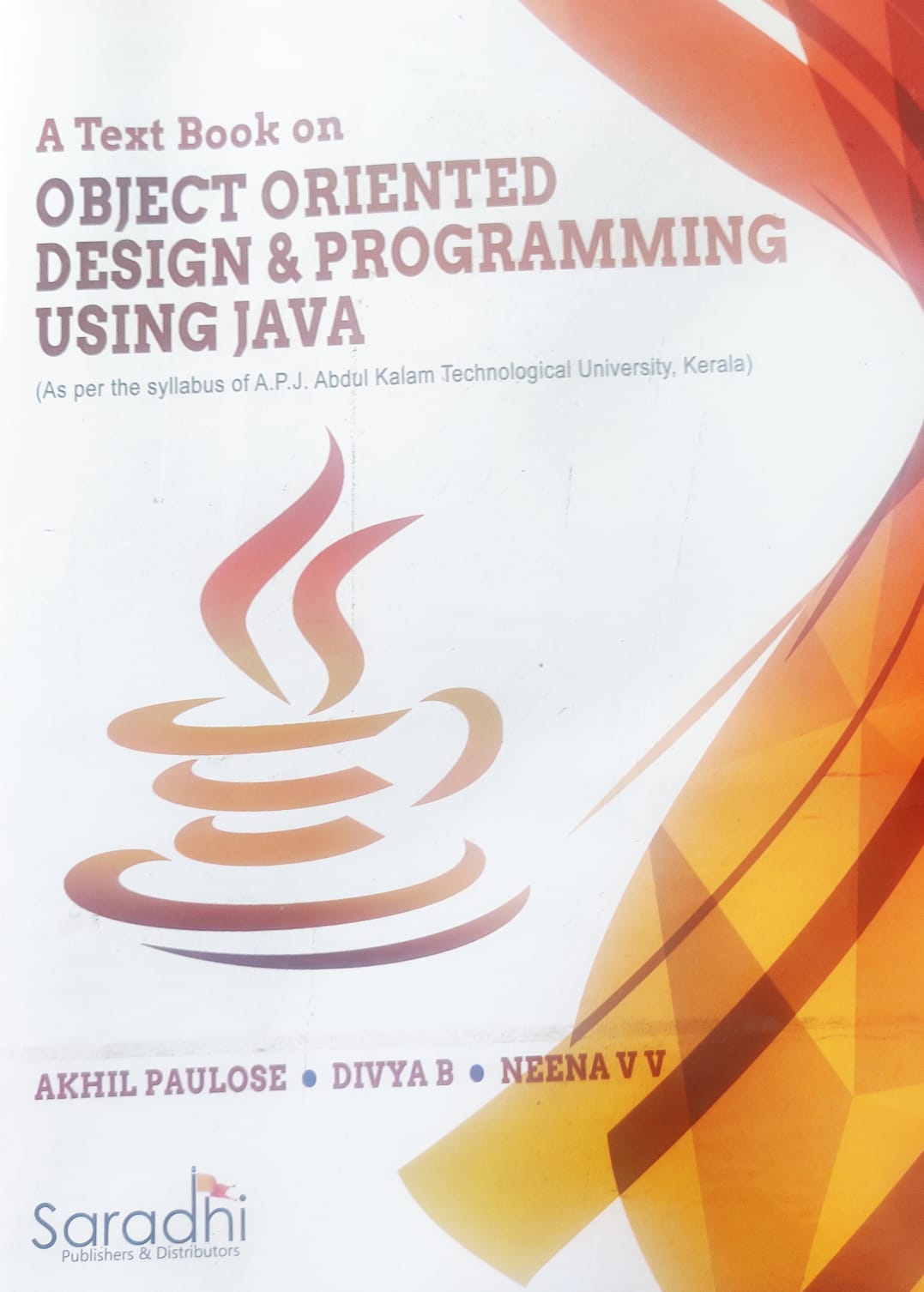 OBJECT ORIENTED DESIGN & PROGRAMMING USING JAVA-saradhi publishers