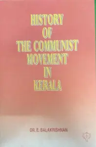 History Of Communist Movement In Kerala