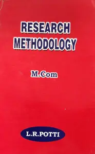 Research Methodology M Com - LR Potti - MG University