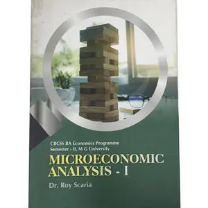 Microeconomic Analysis 1 CBCSS BA Economics Semester 3, MG University