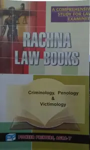 Rachna Law Books -Criminology, Penology & Victimology - R.K.Agrawal, R.P. Garg , Anamika Jain