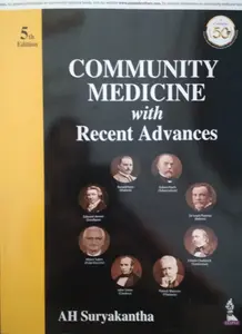 Community Medicine with Recent Advances - A.H.Suryakantha -5th Edition
