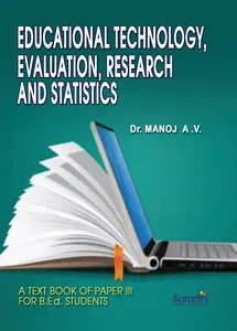 Educational Technology, Evaluation, Research and Statistics | Dr. Manoj AV | A Textbook of Paper III for BEd Students