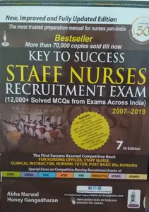 Key To Success Staff Nurses Recruitment Exam - Abha Narwal & Honey Gangadharan