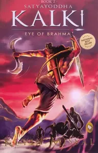 Satyayoddha Kalki : Eye of Brahma - Kevin Missal (Book 2)