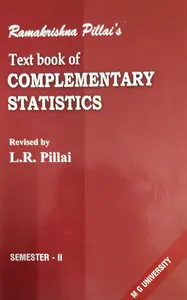 Text Book of Complementary Statistics BSc, Semester 2 | Ramakrishna Pillai | MG University