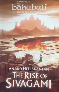 The Rise Of Sivagami | Bahubali Before The Beginning Book 1 | Anand Neelakantan