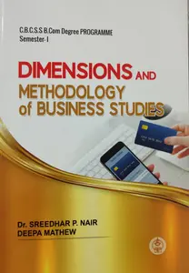 Dimensions and Methodology of Business Studies B Com Semester 1 MG University