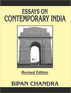 Essays on Contemporary India-Bipan Chandra