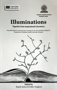 Illuminations Vignettes from Inspirational Literatures | Common Course BA / BSc / B Com / Semester 4 Model - II  MG University 