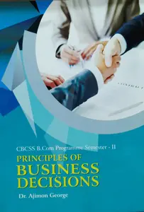 Principles Of Business Decisions | B Com  Semester 2 | MG University 