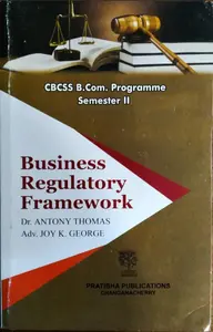Business Regulatory Frame Work  B.COM  Semester 2  M.g university 