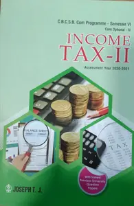 Income Tax - II  (Core optional - IV)  B.COM semester 6   M.g university 