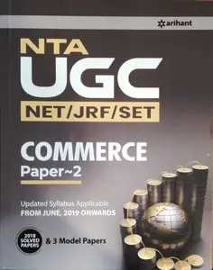 NTA UGC NET / JRF / SET / Commerce  paper - 2  updated syllabus applicable  from june ,2019 onwards ( 2018 solved papers )