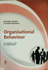 Organisational Behaviour | M Com Semester 1 | MG University
