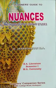 Nuances  methodology of literature studies ( English  Guide ) BA English Literature  Semester 1 M.g University 
