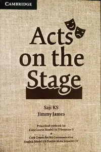 Acts On The Stage | BA English Literature Semester 5, MG University 