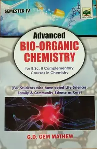 Advanced Bio-Organic Chemistry  BSC Semester 4 ( complementary courses in chemistry ) M.G University 