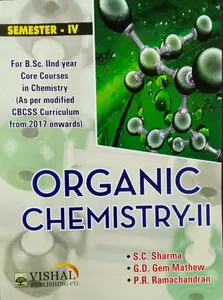 Organic Chemistry-II ( core course in chemistry )  BSC Semester 4  M.G University