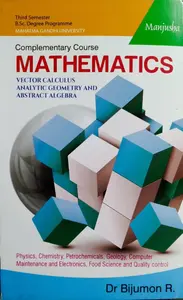 Mathematics Vector Calculus, Analytic Geometry and Abstract Algebra | BSC Semester 3 (Complementary Course Mathematics) | MG University 