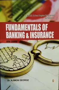 Fundamentals Of Banking & Insurance B.COM Semester 5 ( open course ) M.G University 