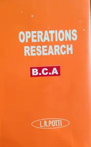 Operations Research for BCA  MG University - LR Potti