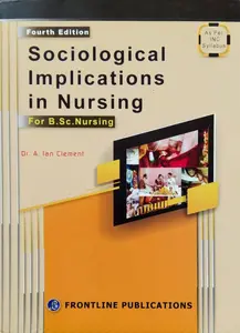 Sociological Implications in Nursing ( For BSC Nursing ) As per INC syllabus 