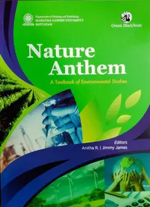 Nature Anthem  A Textbook Of Environmental Studies  BA English Literature Semester 5  M.G University