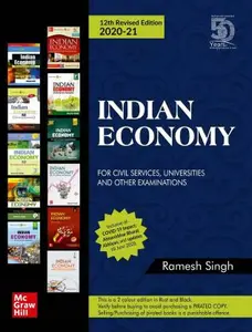 Indian Economy - Ramesh Singh - For Civil Services, Universities and Other Examinations