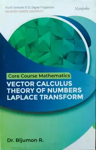 Vector Calculus Theory Of Numbers Laplace Transforms (Core Course Mathematics) BSc Semester 4  MG University