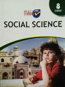Full Marks Social Science CBSE Class - VIII 