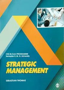 Strategic Management  CSS M.COM Programme  Semester 2  M.G University 